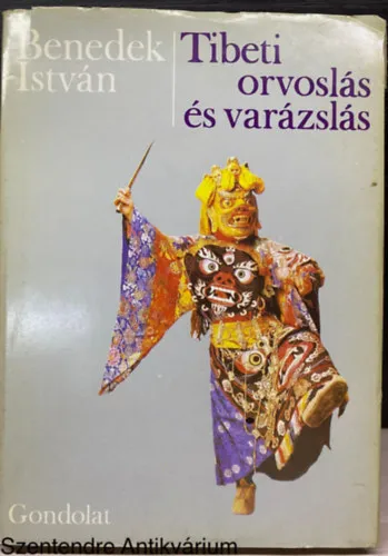 Olcsóbb Tibeti orvoslás és varázslás (Saját képpel)