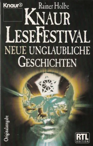 Knaur LeseFestival - Neue unglaubliche Geschichten Biztonságos vásárlás