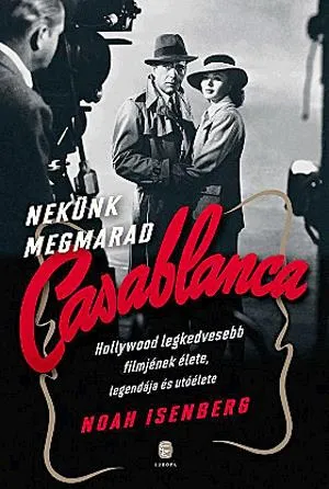 Nekünk megmarad Casablanca Szuper akció