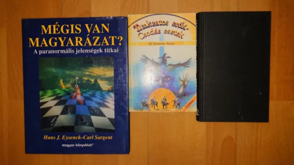 Nézd meg most 3 könyv a megmagyarázhatatlanról: Csoda vagy csodálatos?, Titokzatos erők - csodás esetek, Mégis van magyarázat?