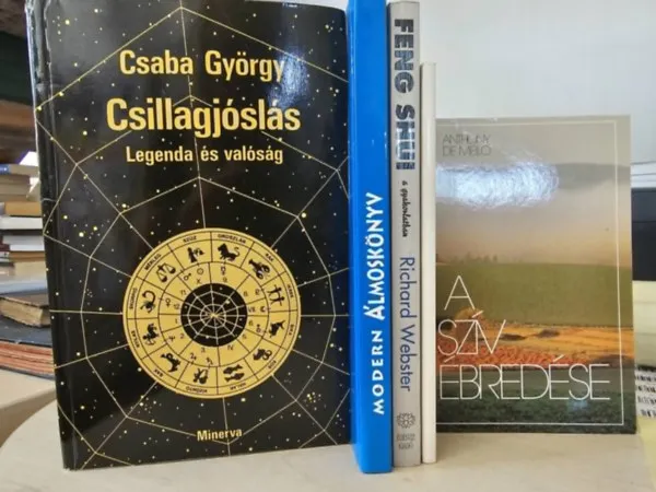 5db ezoterikus kötet: Csillagjóslás+ Modern álmoskönyv+ Feng Shui a gyakorlatban+ A szív ébredése+ Beszél a kéz Kiárusítás