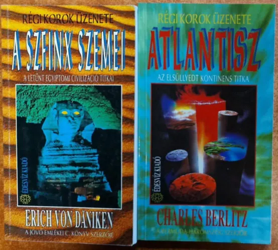 Biztonságos fizetés 2 db Régi korok üzenete :Szfinx szemei + Atlantisz az elsüllyedt kontinens titka