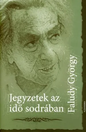 Jegyzetek az idő sodrában Azonnal elérhető