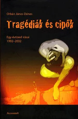 Tragédiák és cipők Alacsony ár