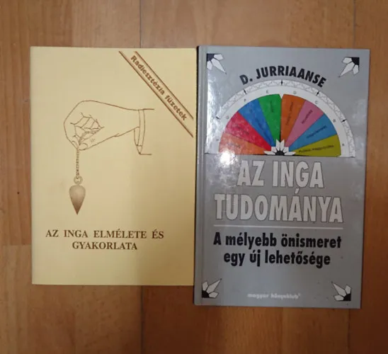 Árengedmény 2 könyv az ingáról: Az inga elmélete és gyakrolata, Az inga tudománya - A mélyebb önismeret egy új lehetősége