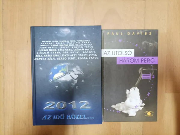 Biztonságos vásárlás 2 elgondolkodtató könyv a világvégéről: Az utolsó három perc, 2012 - Az idő közel