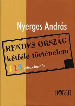 Árengedmény Rendes ország - kétféle történelem