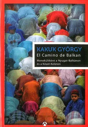 El Camino de Balkan Korlátozott ajánlat