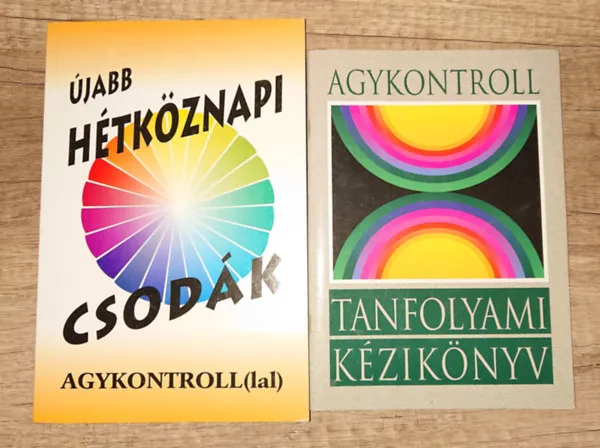 Kedvezményes ár 2 Agykontrollal kapcsolatos kiadvány: Tanfolyami kézikönyv + Újabb hétköznapi csodák _ Agykontrollaal