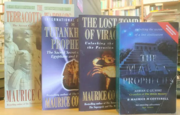 4 db Maurice Cotterell: The Lost Tomb of Viracocha + The Mayan Prophecies + The Terracotta Warriors + The Tutankhamun Prophecies Azonnali szállítás