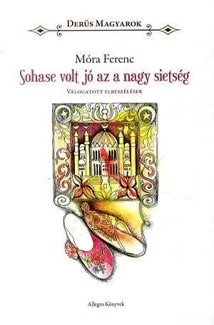 Sohase volt jó az a nagy sietség Szezonális akció