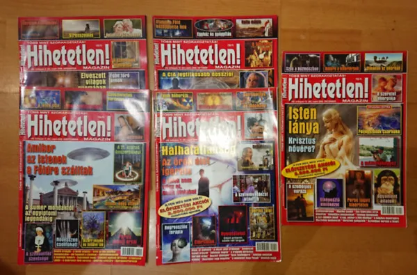 Utolsó esély 5 db Hihetetlen! magazin 2008-ból: 2008/, augusztus, szeptember, október, november, december