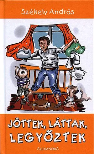 Jöttek, láttak, legyőztek Legkelendőbb
