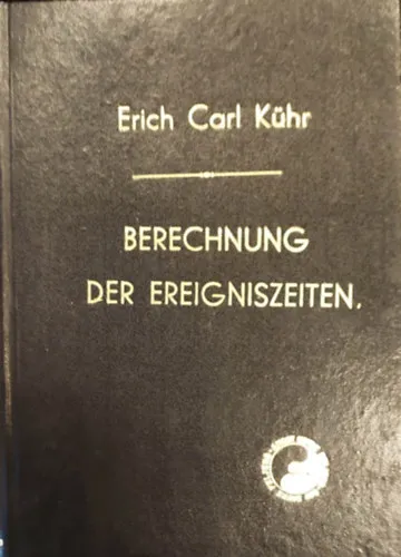 Berechnung der Ereigniszeiten - Az események időpontjainak kiszámítása német nyelven - Kézirat formájában Akciós ár