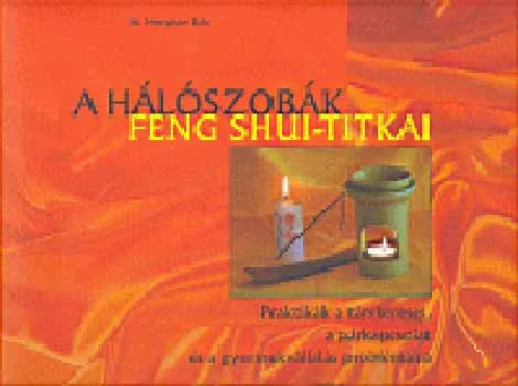 Különleges ajánlat A hálószobák feng shui-titkai