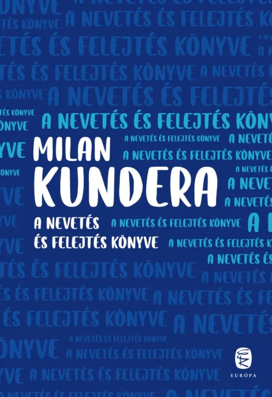 A nevetés és felejtés könyve Expressz kézbesítés