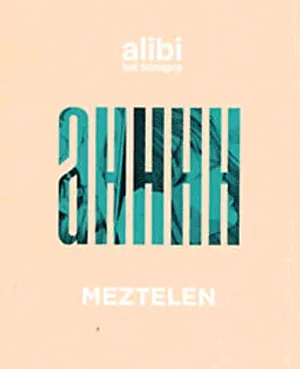 Árengedmény Alibi hat hónapra
