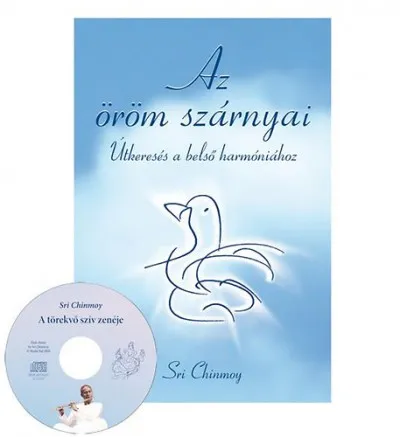 Az öröm szárnyai + CD - Útkeresés a belső harmóniához Biztonságos fizetés