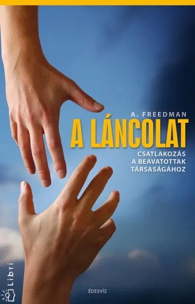 Biztonságos fizetés A láncolat - Csatlakozás a beavatottak társaságához