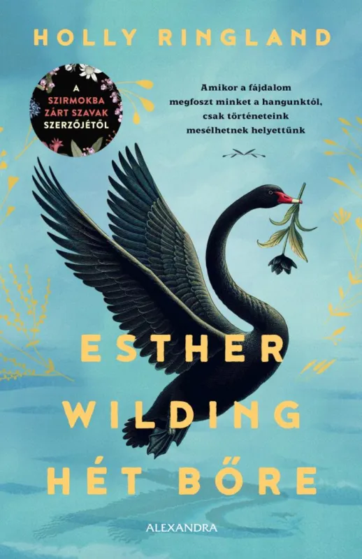 Legkelendőbb Esther Wilding hét bőre