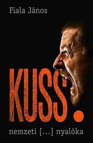 Ne maradj le Kuss!