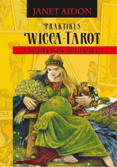 Gyors kiszállítás Praktikus Wicca-Tarot