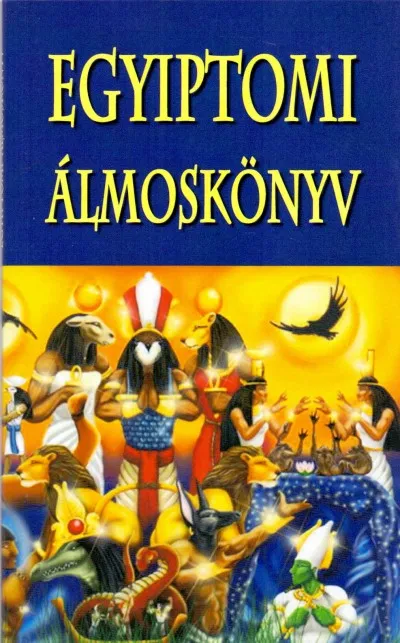 Nézd meg most Egyiptomi Álmoskönyv