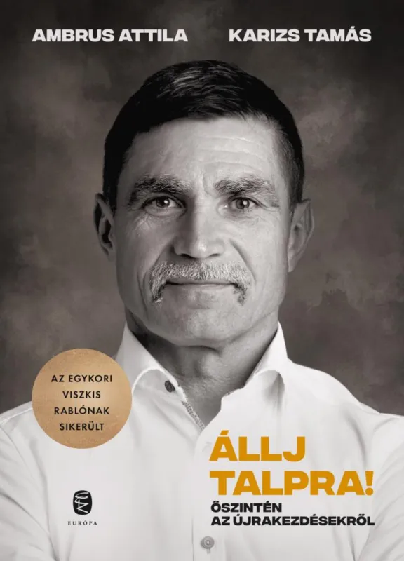 Állj talpra! Kihagyhatatlan ajánlat