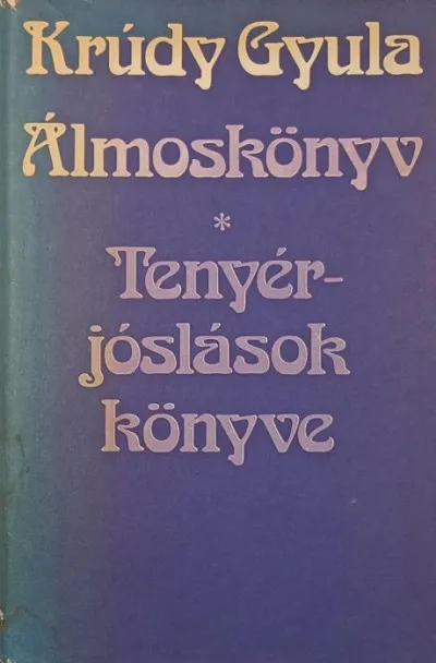 Álmoskönyv - Tenyérjóslások könyve Kedvezmény