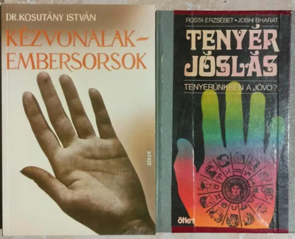 Biztonságos vásárlás Kézvonalak-embersorsok + Tenyérjóslás - Tenyerünkben a jövő?