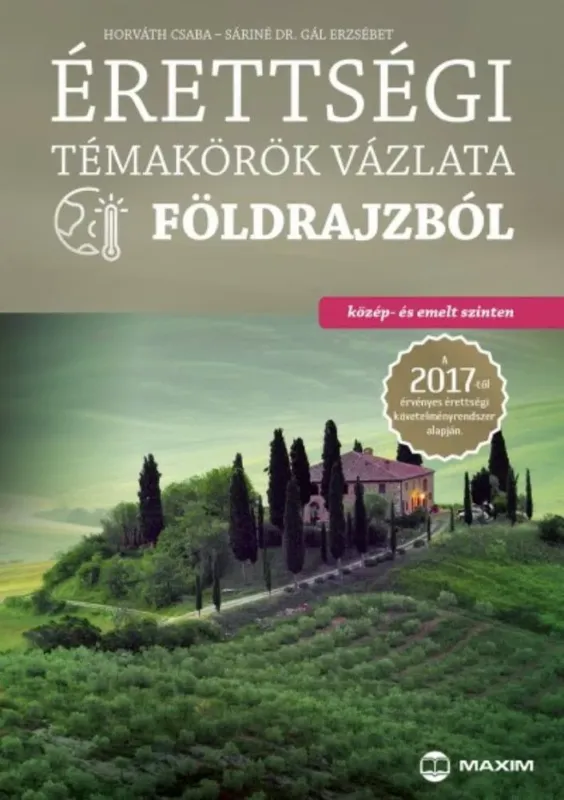 Érettségi témakörök vázlata földrajzból - Közép- és emelt szinten 2017. Outlet