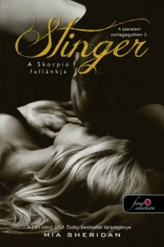 Biztonságos fizetés A szerelem csillagjegyében 3. - Stinger - A skorpió fullánkja - Mia Sheridan