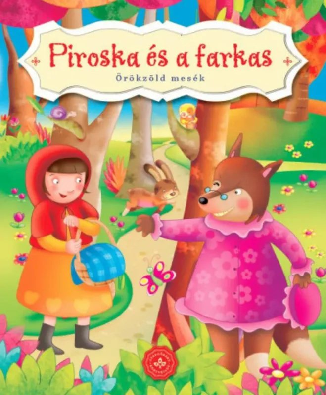 Exkluzív ajánlat Piroska és a farkas - Örökzöld mesék (lapozó)