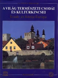 Szuper ajánlat A világ természeti csodái és kultúrkincsei 2.