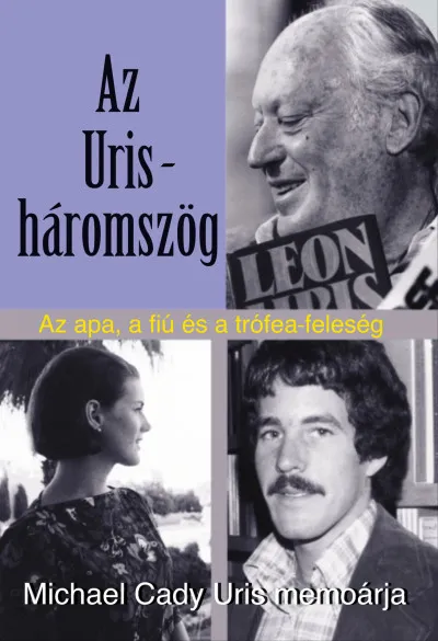Expressz kézbesítés Az Uris-háromszög - Az apa, a fiú és a trófea-feleség