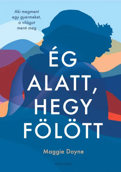 Expressz kézbesítés Ég alatt, hegy fölött