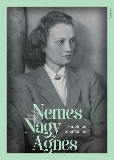 Olcsóbb "Maszk nem takarta már" - Nemes Nagy Ágnes-képeskönyv