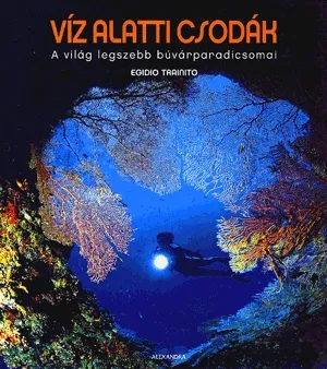 Víz alatti csodák Gyors kiszállítás