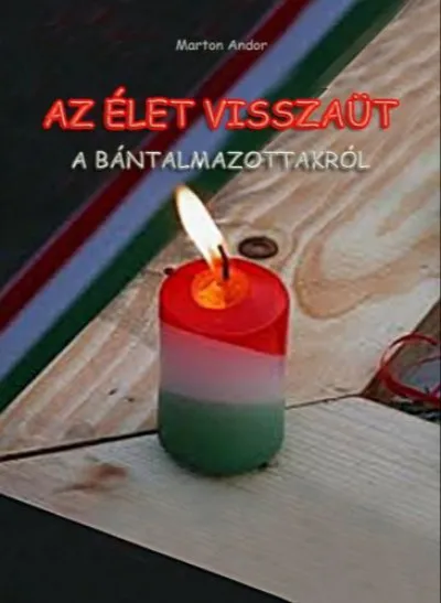 Az élet visszaüt Különleges ajánlat