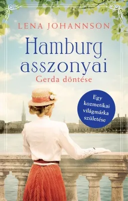 Hamburg asszonyai 1. - Gerda döntése Vedd meg most