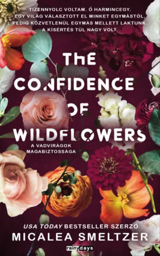 Gyors szállítás Michalea Smeltzer - The Confidence of Wildflowers - A vadvirágok magabiztossága