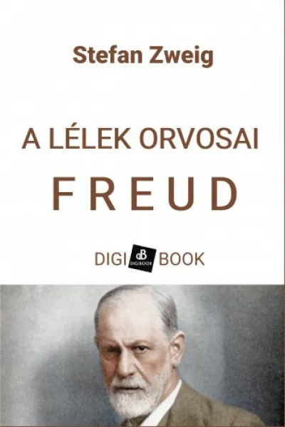 Olcsó A lélek orvosai: Freud