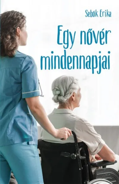 Kedvezmény Egy nővér mindennapjai