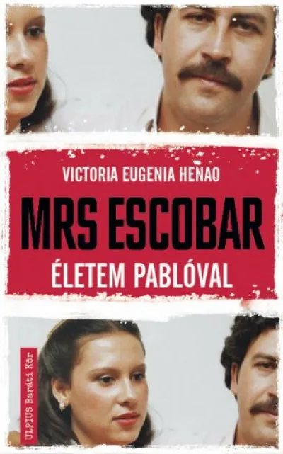 Mrs. Escobar - Életem Pablóval Népszerű