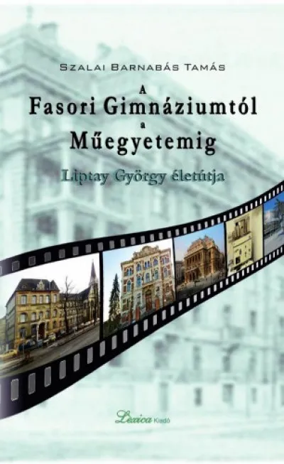 A Fasori Gimnáziumtól a Műegyetemig Vedd meg most
