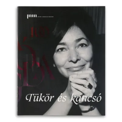 Vedd meg most Tükör és kancsó - Képeskönyv Szabó Magda születésének századik évfordulójára