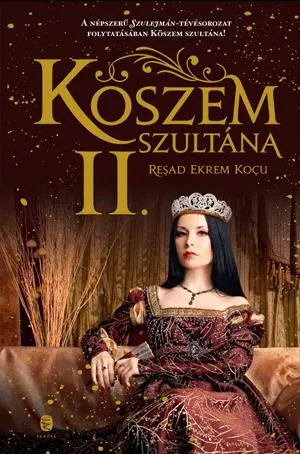 Vedd meg most Köszem szultána II.