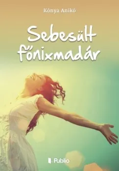 Sebesült főnixmadár Olcsóbb
