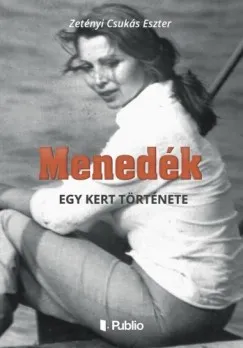 Bestseller Menedék - Egy kert története