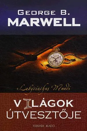 Világok útvesztője Olcsóbb